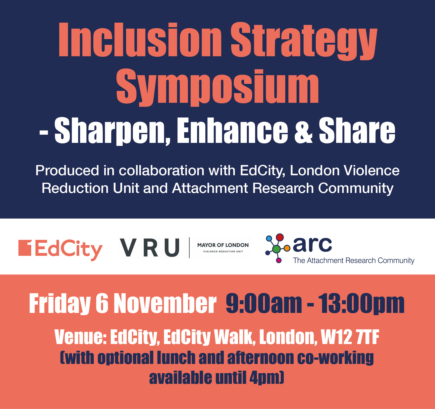 Inclusion Strategy Symposium - Sharpen, Enhance & Share